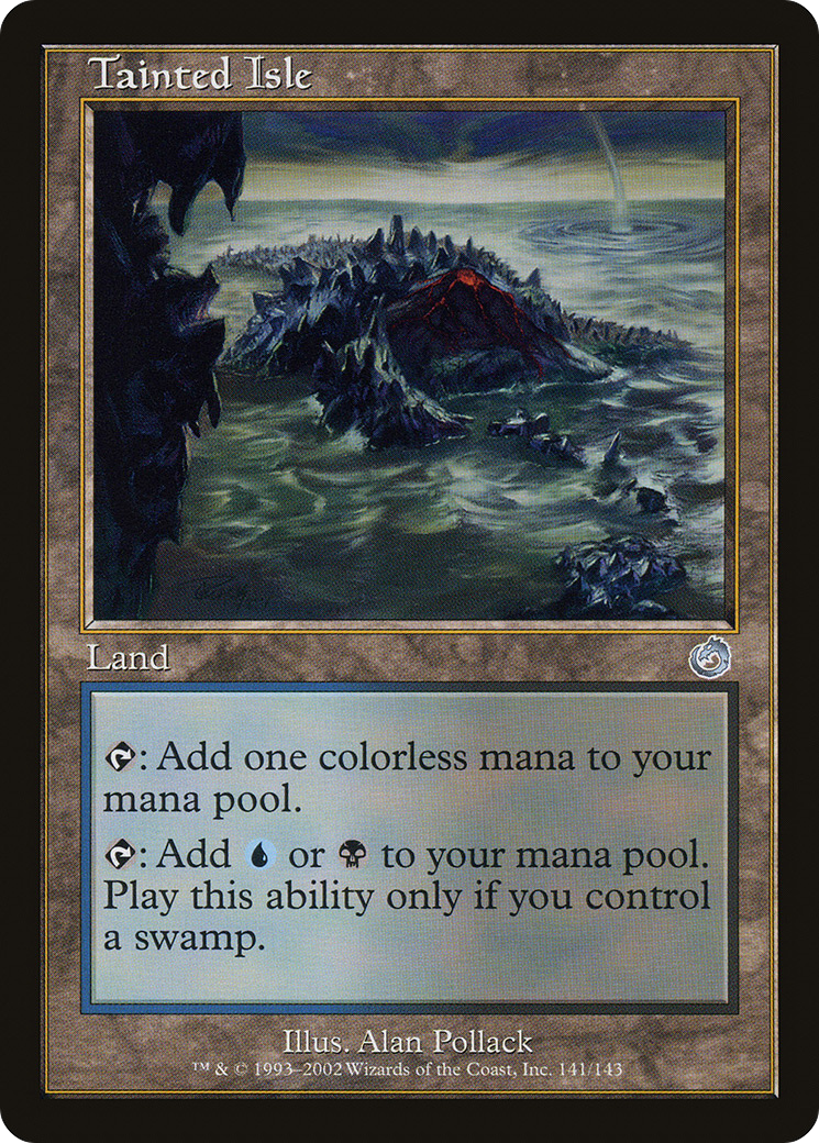 Tainted Isle (141) Foil - Torment