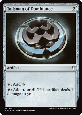 Talisman of Dominance (062) - Commander: Reality Fracture
