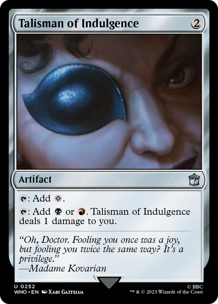 Talisman of Indulgence (252) Foil - Doctor Who