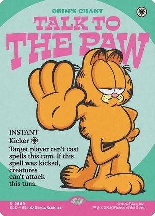Talk to the Paw – Orim's Chant (2669) Foil - Secret Lair Drop Series