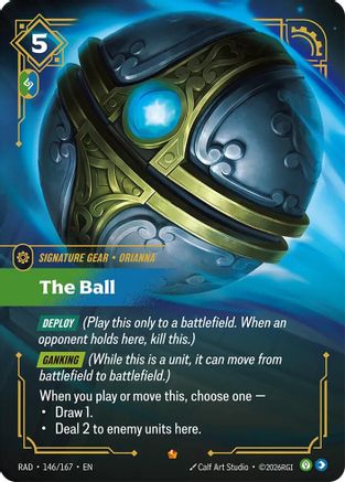 The Ball (146) Foil - Radiance
