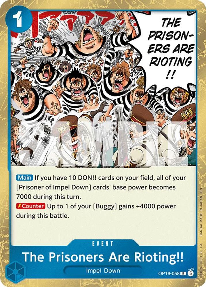 The Prisoners Are Rioting!! (OP16-058) Foil