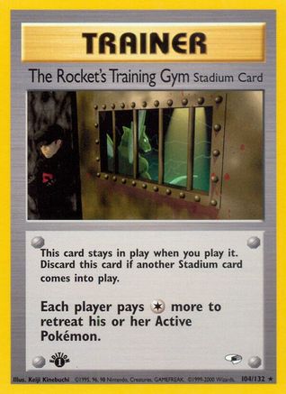 The Rocket's Training Gym (104) (1st Edition) - Gym Heroes