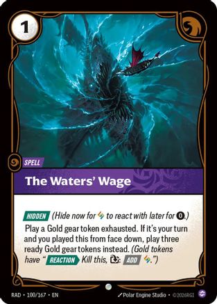 The Waters' Wage (100) - Radiance