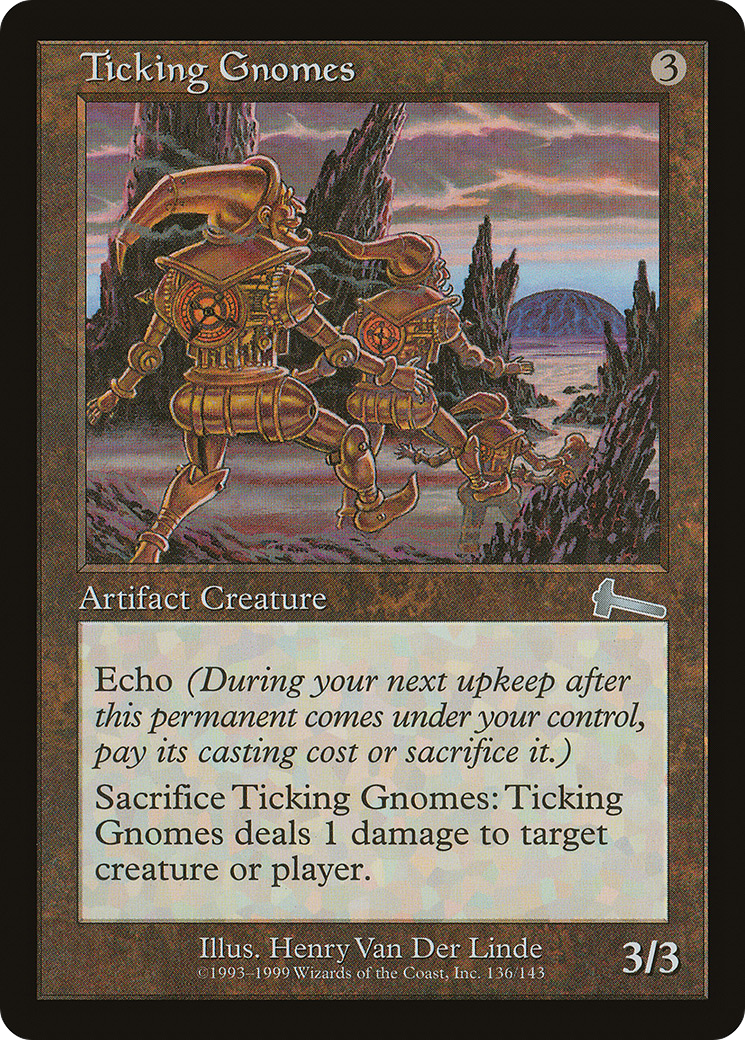 Ticking Gnomes (136) Foil - Urza's Legacy