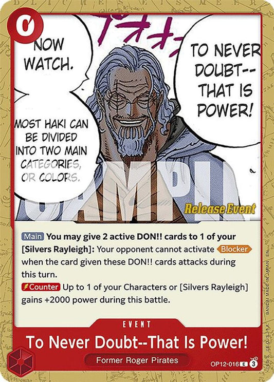 To Never Doubt-That Is Power! (OP12-016) Release Event Cards