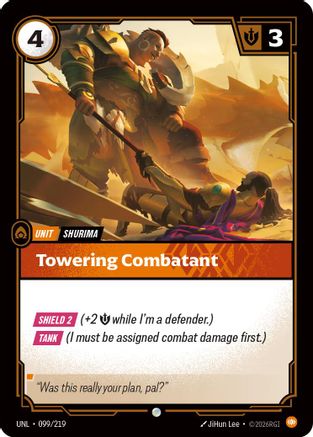 Towering Combatant (099) Foil - Unleashed