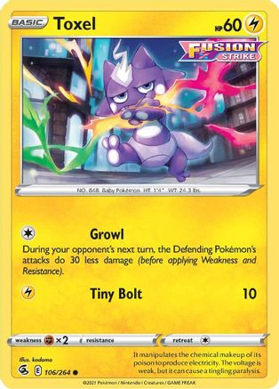 Toxel (106) Reverse Holofoil - Fusion Strike