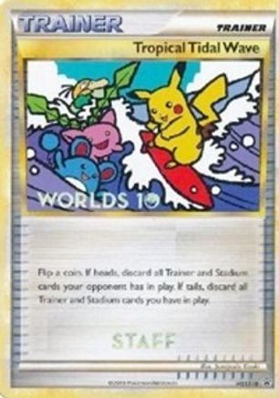 Tropical Tidal Wave (Worlds 10) [Staff] (HGSS18) - Black Star Promos