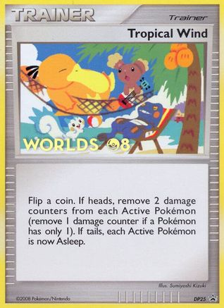 Tropical Wind (Worlds 08) (DP25) - Black Star Promos