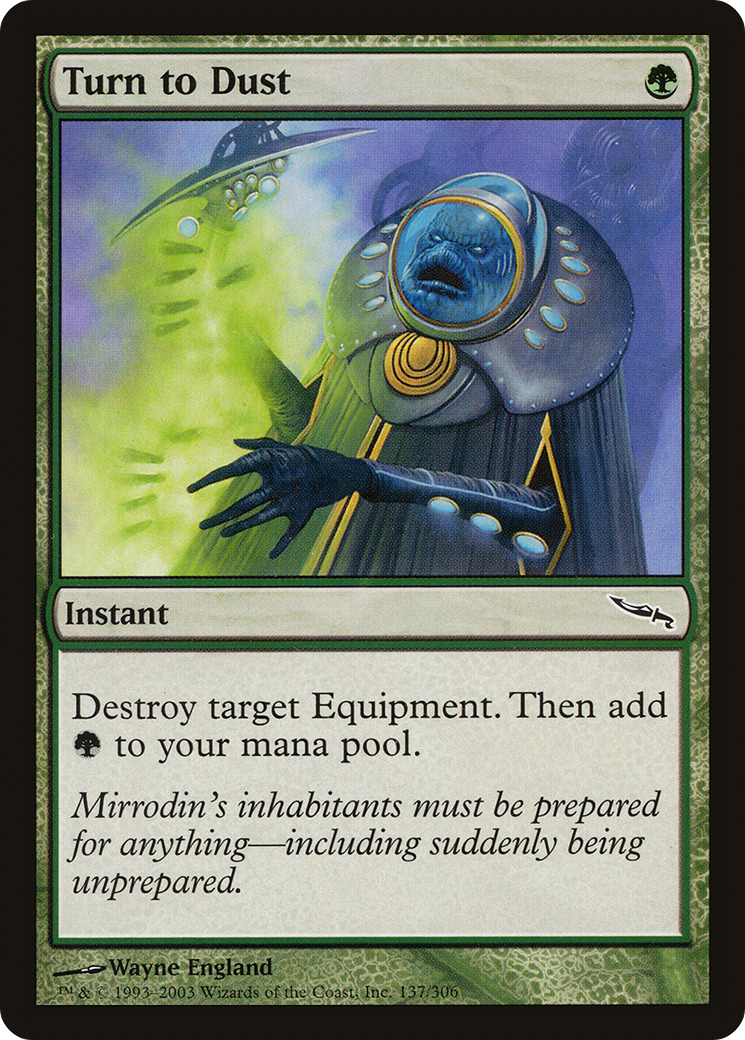 Turn to Dust (137) - Mirrodin
