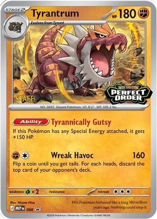 Tyrantrum (Prerelease) [Staff] (66) Holofoil - Black Star Promos