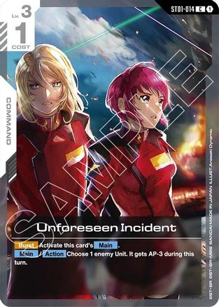Unforeseen Incident (ST01-014) - Starter Deck 09: Destiny Ignition
