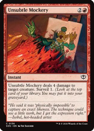Unsubtle Mockery (136) Foil - Secrets of Strixhaven