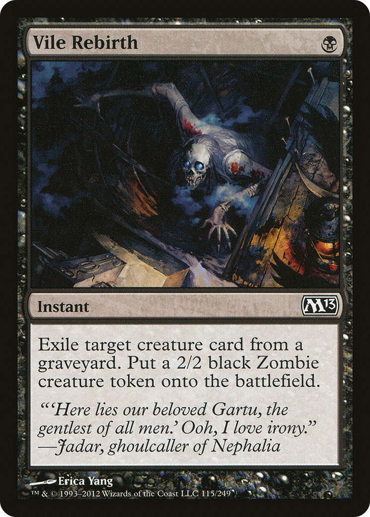 Vile Rebirth (115) Foil - Magic 2013