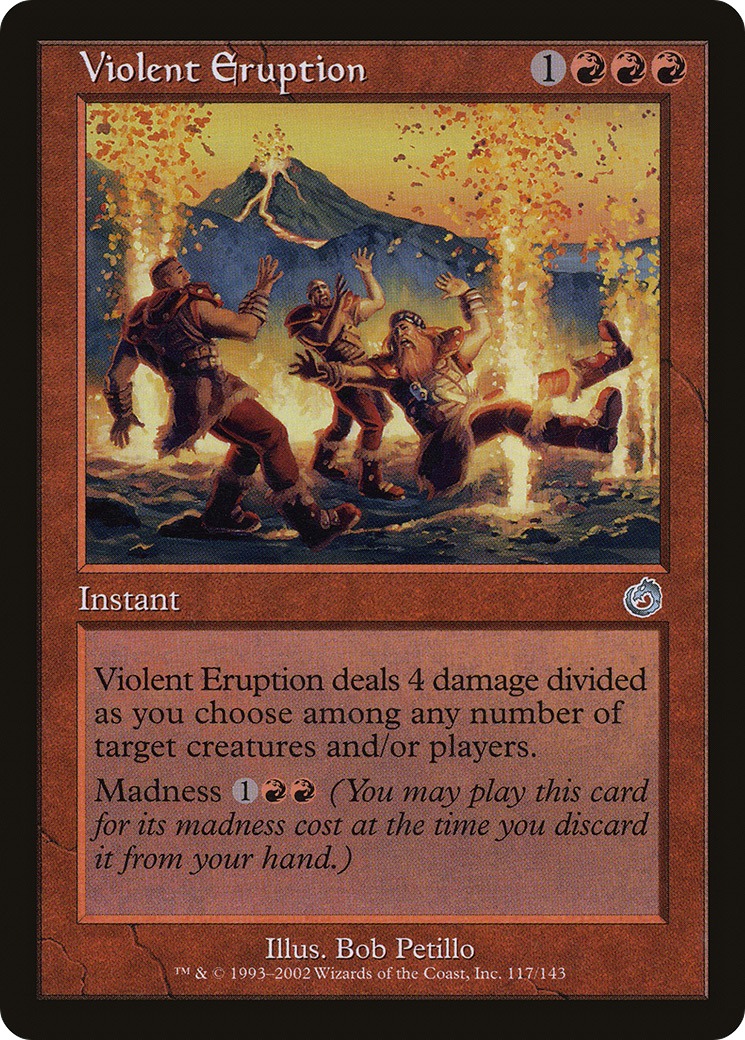 Violent Eruption (117) Foil - Torment