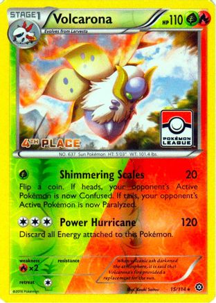 Volcarona (Pokemon League) [4th Place] (15) Reverse Holofoil - Steam Siege