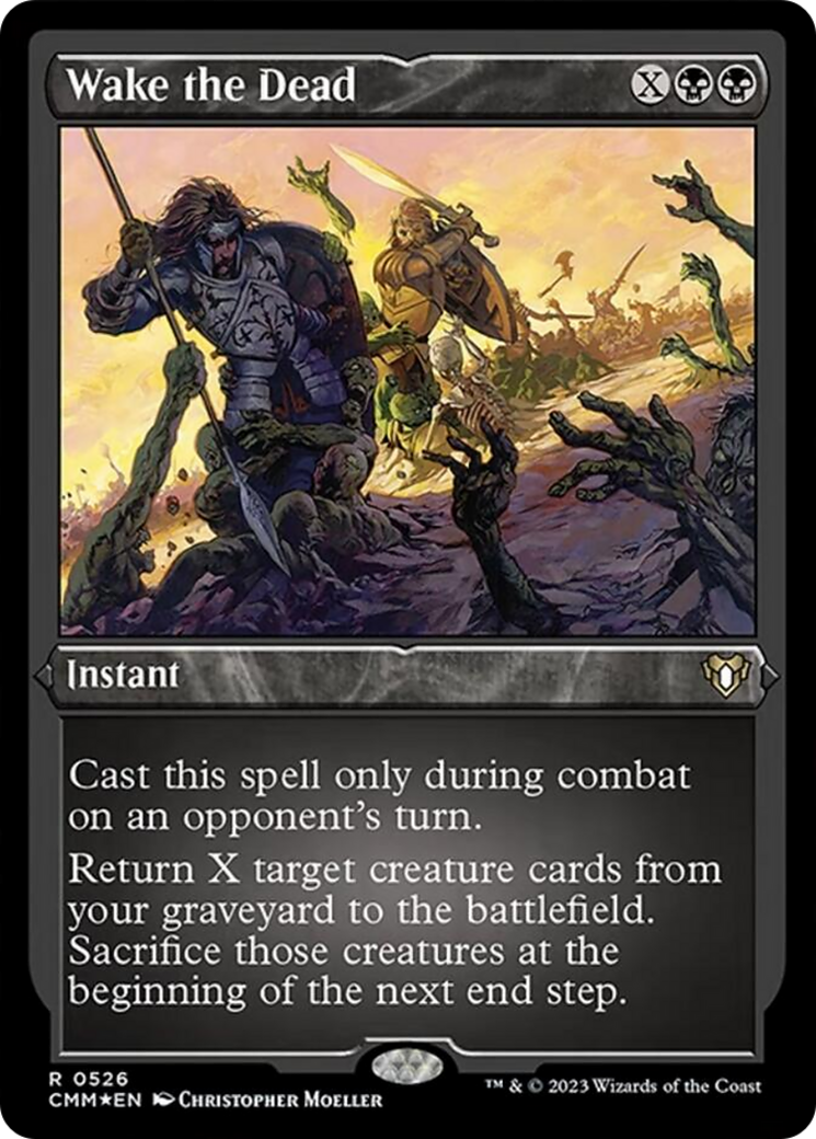 Wake the Dead (526) Etched Foil - Commander Masters