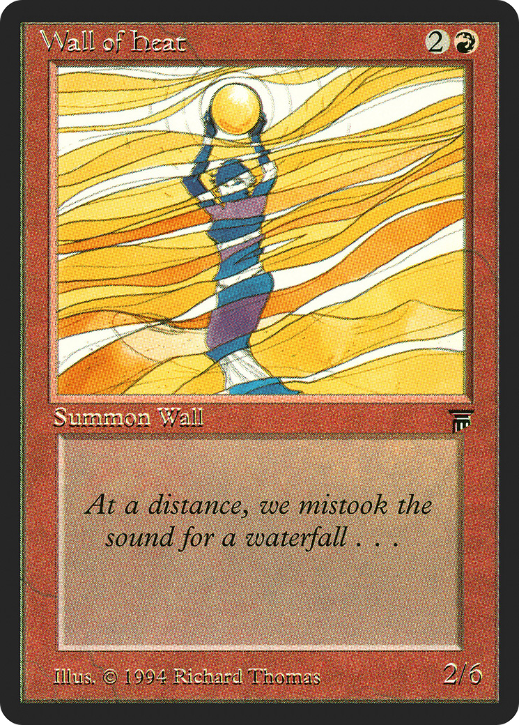 Wall of Heat - Legends