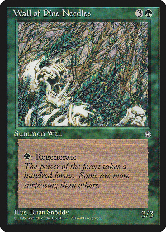 Wall of Pine Needles - Ice Age