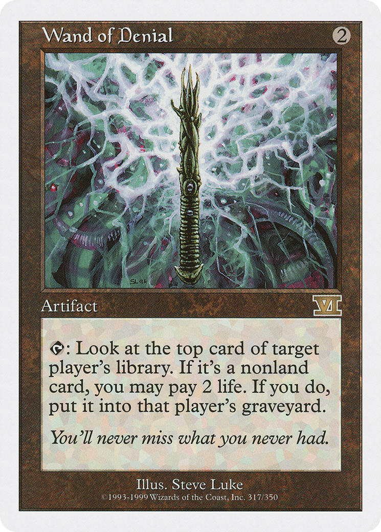Wand of Denial (317) - Classic Sixth Edition