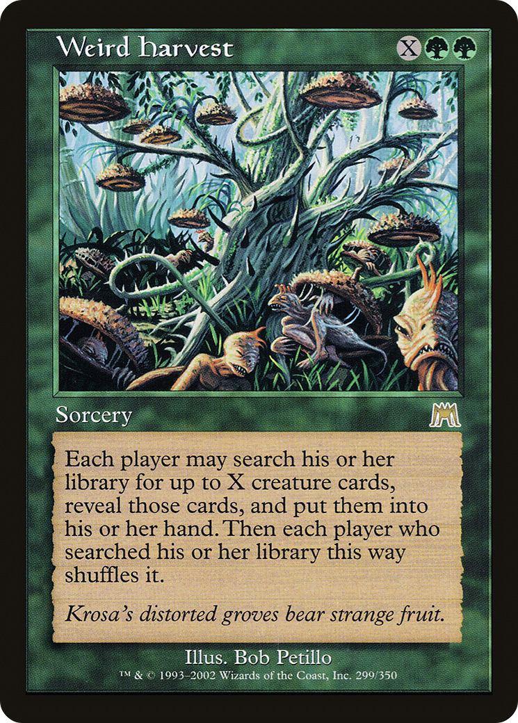 Weird Harvest (299) Foil - Onslaught
