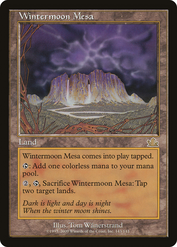 Wintermoon Mesa (143) Foil - Prophecy