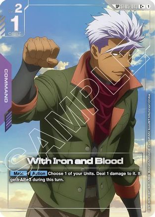 With Iron and Blood (SP) (C+) (ST05-013) Holofoil - Steel Requiem