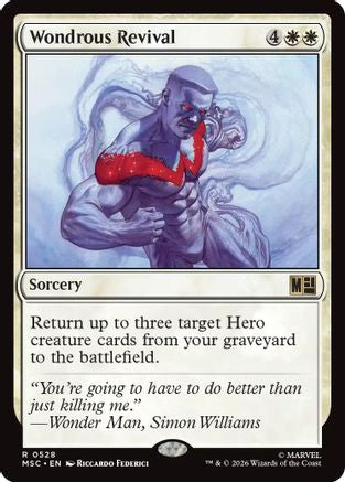 Wondrous Revival (528) Foil - Commander: Marvel Super Heroes