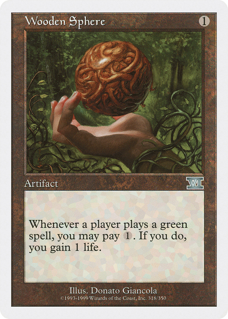 Wooden Sphere (318) - Classic Sixth Edition