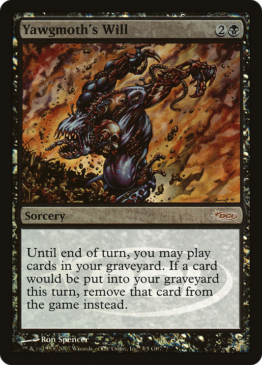 Yawgmoth's Will (003) Foil - Judge Gift Cards 2007
