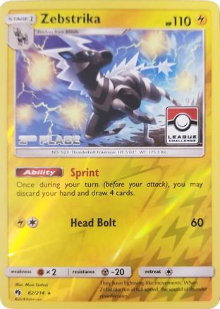Zebstrika (League Challenge) [2nd Place] (82) Reverse Holofoil - League & Championship Cards