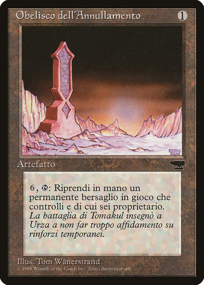 Obelisk of Undoing (Italian) - "Obelisco dell'Annullamento" [Rinascimento] | Silver Goblin