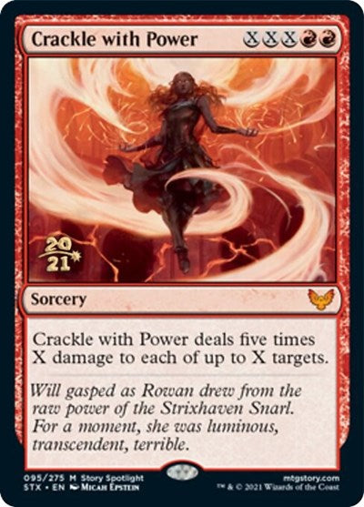 Crackle with Power [Strixhaven: School of Mages Prerelease Promos] | Silver Goblin