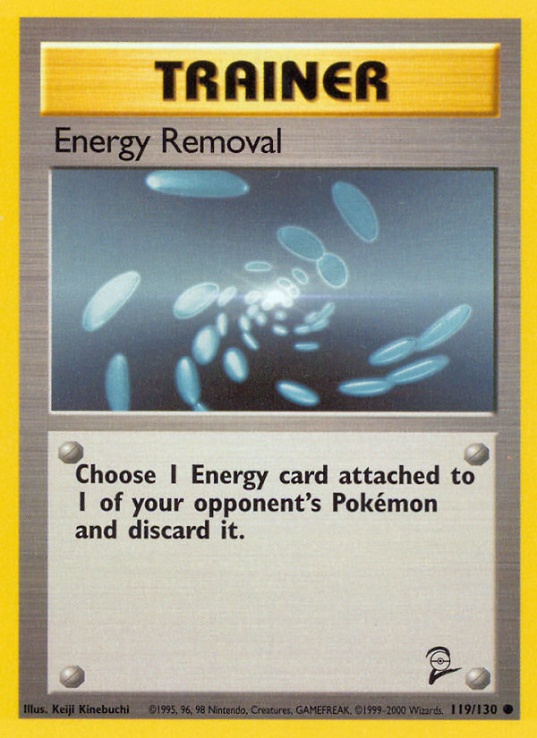 Energy Removal (119/130) [Base Set 2] | Silver Goblin