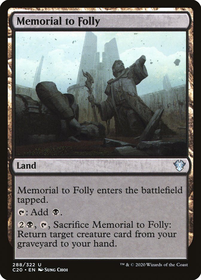 Memorial to Folly [Commander 2020] | Silver Goblin