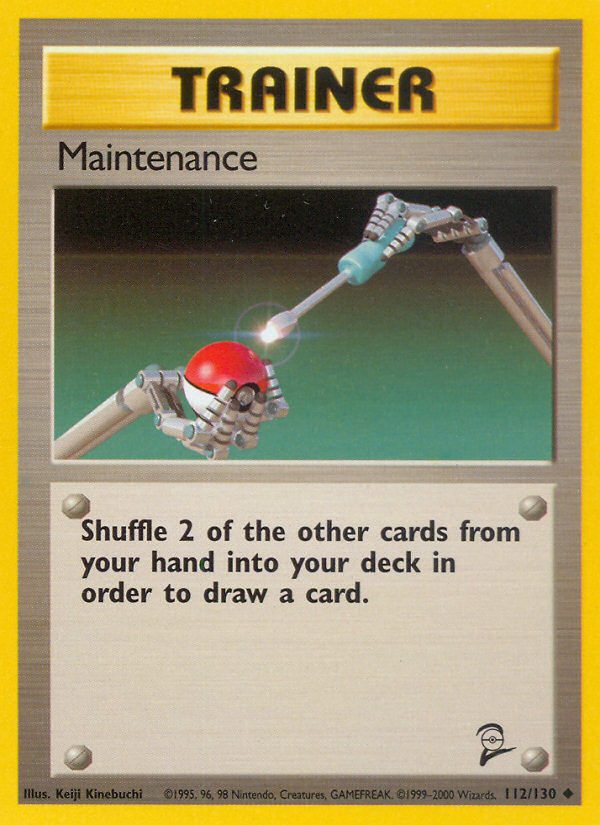 Maintenance (112/130) [Base Set 2] | Silver Goblin