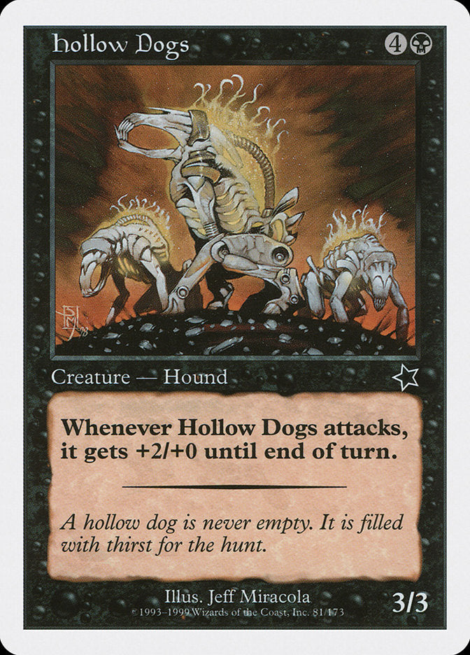Hollow Dogs [Starter 1999] | Silver Goblin