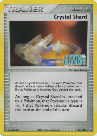 Crystal Shard (76/100) (Stamped) [EX: Crystal Guardians] | Silver Goblin
