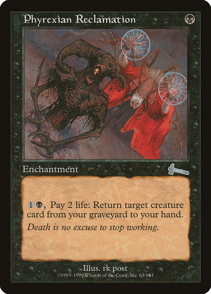 Phyrexian Reclamation [Urza's Legacy] | Silver Goblin