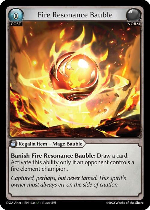 Fire Resonance Bauble (036) [Dawn of Ashes: Alter Edition] | Silver Goblin