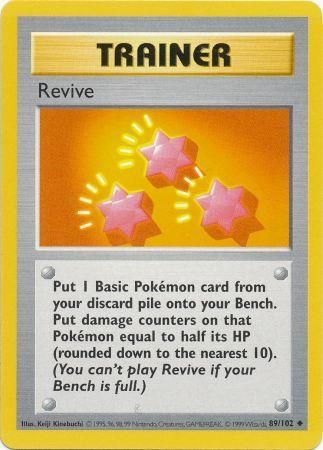 Revive (89/102) [Base Set Shadowless Unlimited] | Silver Goblin