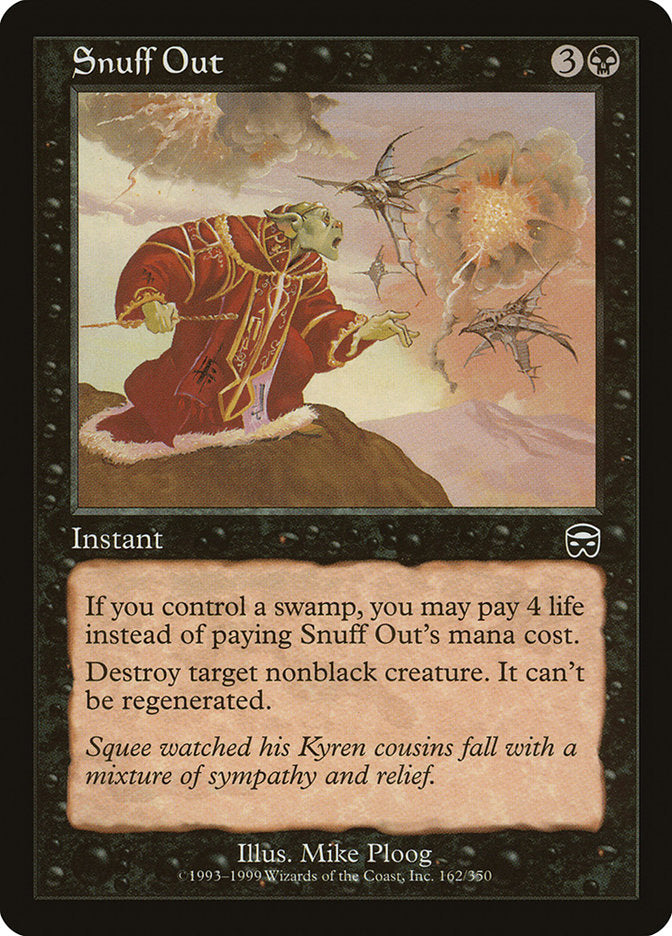 Snuff Out [Mercadian Masques] | Silver Goblin