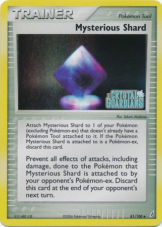Mysterious Shard (81/100) (Stamped) [EX: Crystal Guardians] | Silver Goblin