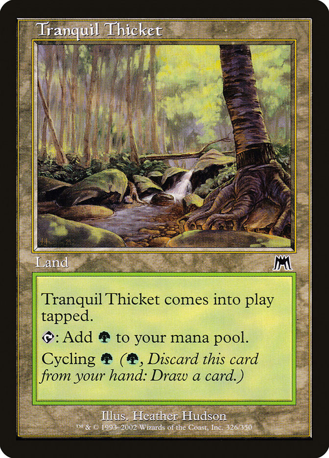 Tranquil Thicket [Onslaught] | Silver Goblin
