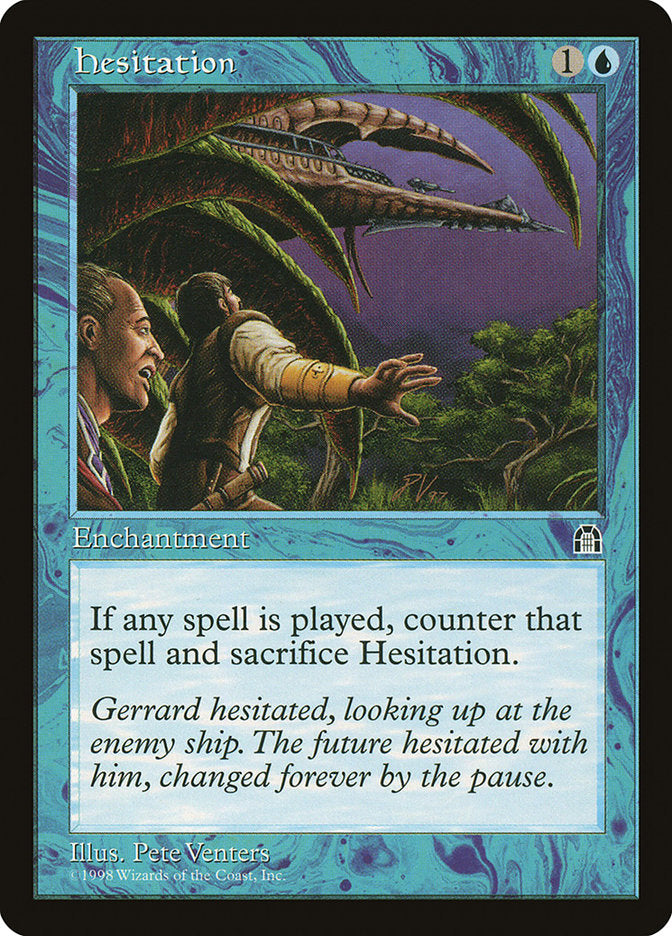 Hesitation [Stronghold] | Silver Goblin