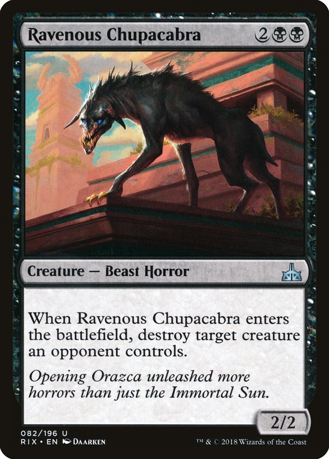 Ravenous Chupacabra [Rivals of Ixalan] | Silver Goblin