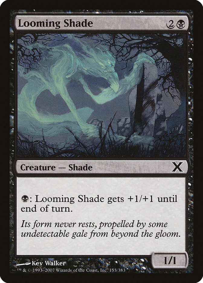 Looming Shade [Tenth Edition] | Silver Goblin