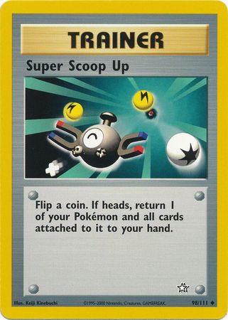 Super Scoop Up (98/111) [Neo Genesis Unlimited] | Silver Goblin