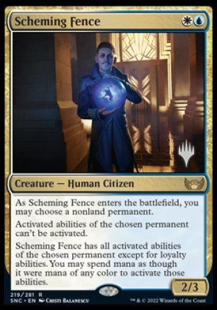 Scheming Fence (Promo Pack) [Streets of New Capenna Promos] | Silver Goblin